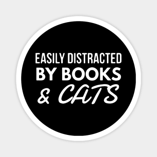 Easily Distracted By Books and Cats Shirt Cat Lover Shirt Book Lover Magnet